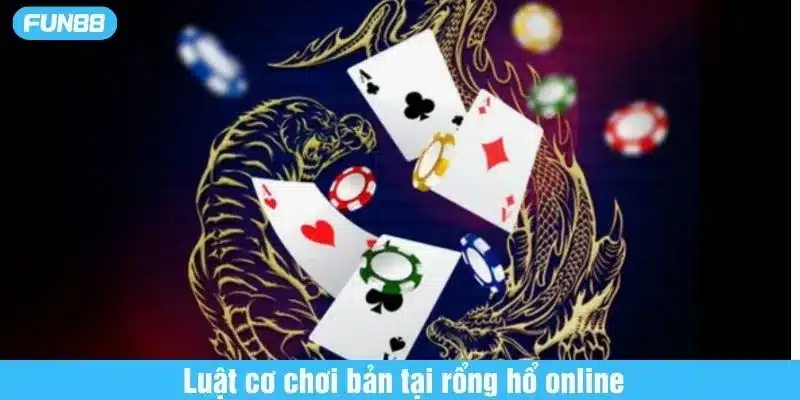 Game rồng hổ online và luật chơi cơ bản