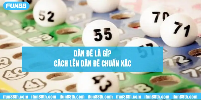 dàn đề là gì? cách lên dàn đề chuẩn xác