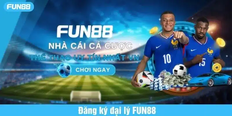 Đại Lý Fun88: Đăng Ký Để Nhận Hoa Hồng Cao, Thu Nhập Khủng Hoa hồng chạm đỉnh, thu nhập bùng nổ